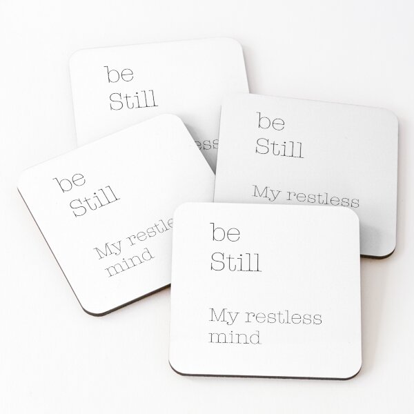 Item preview, Be still my restless mind designed and sold by MarleyArt123.