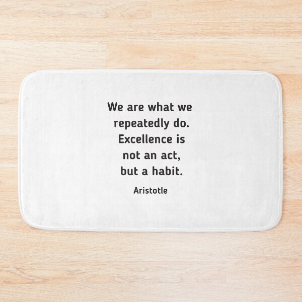 Item preview, Excellence is a habit - Aristotle Quote designed and sold by Inspirationmotivation.