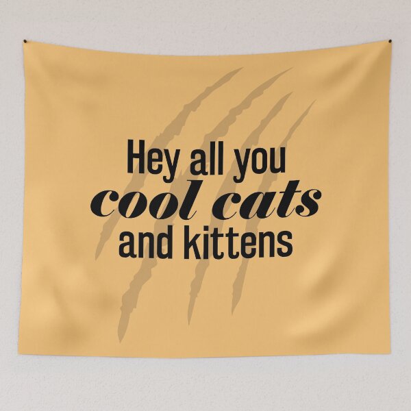 Item preview, Hey all you cool cats and kittens - black designed and sold by NakedLightBulb.
