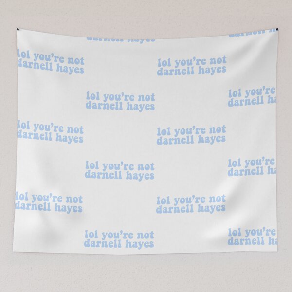 Item preview, lol you’re not darnell hayes  designed and sold by pnkrose.