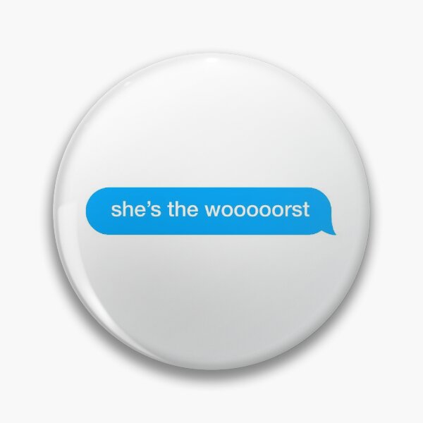 Item preview, She's the wooooorst designed and sold by textingtees.