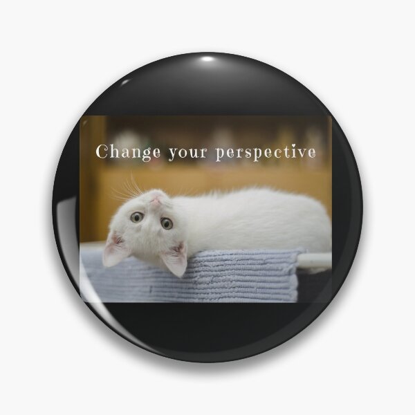 Item preview, Change Your Perspective designed and sold by Mamalia.