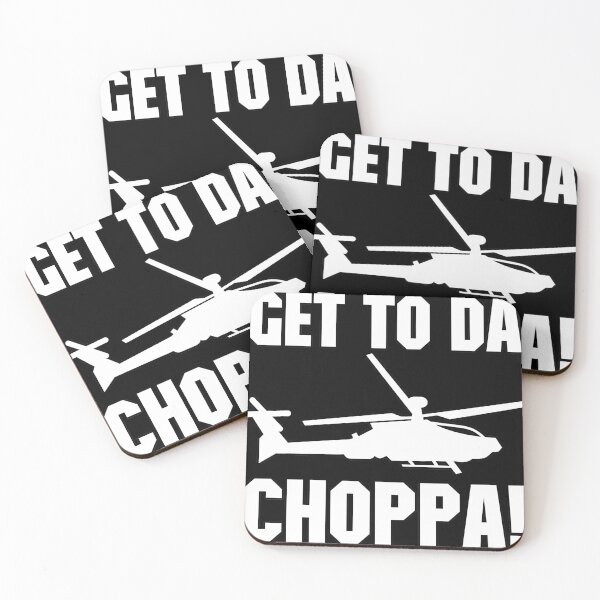Item preview, Get To Da Choppa! designed and sold by DoctorParanoid.