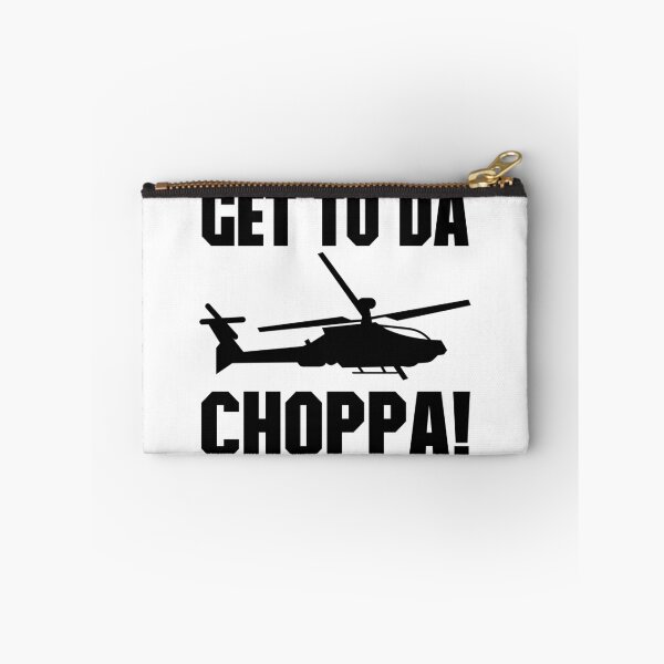 Item preview, Get To Da Choppa! designed and sold by DoctorParanoid.