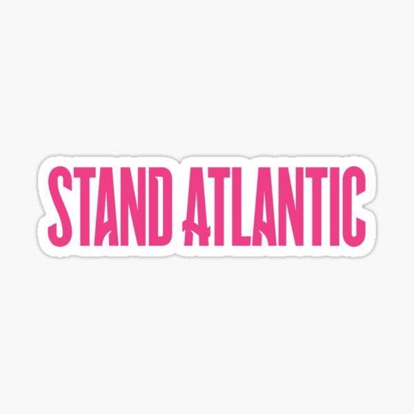 Stand Atlantic Gifts & Merchandise Redbubble