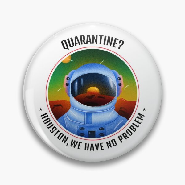 Item preview, QUARANTINED ASTRONAUT NO COVID-19 CORONA VIRUS CHINESE FLU 2020 designed and sold by Nextlevellife.