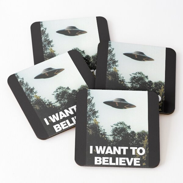 I want to believe Coasters (Set of 4)