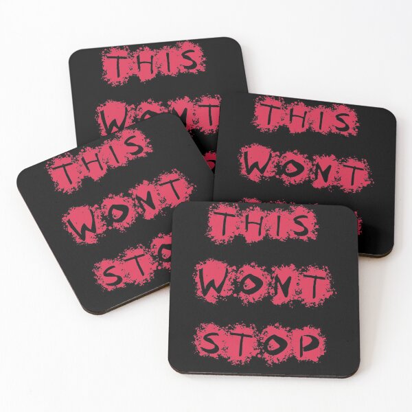 Item preview, This Won't Stop designed and sold by basitcv.