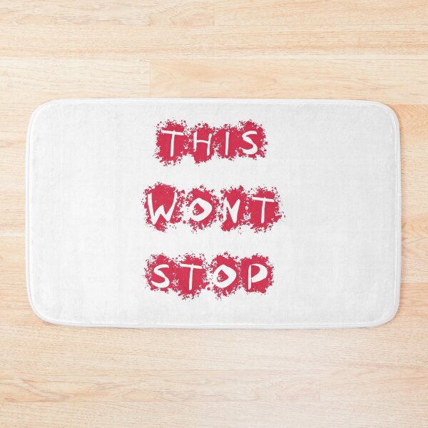 Item preview, This Won't Stop designed and sold by basitcv.