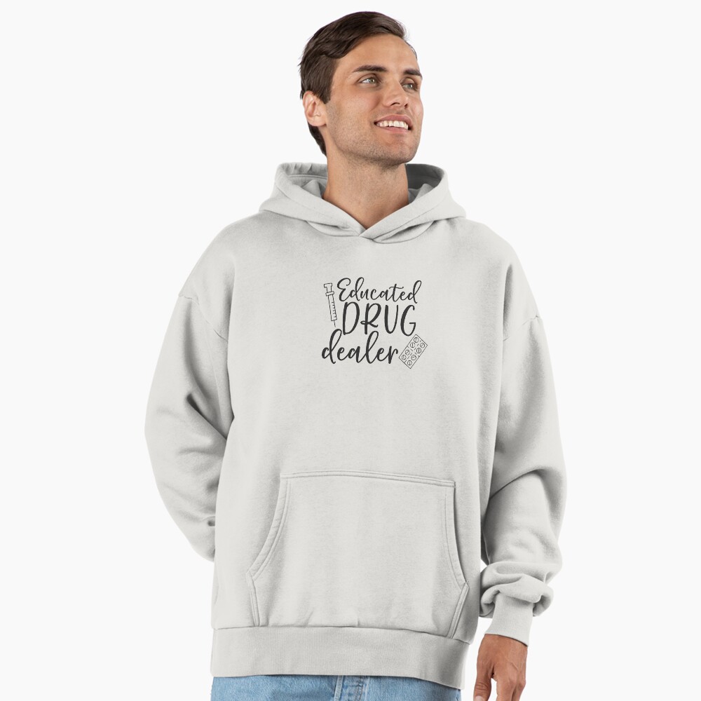 Educated Drug dealer - gift for nurse  Sticker