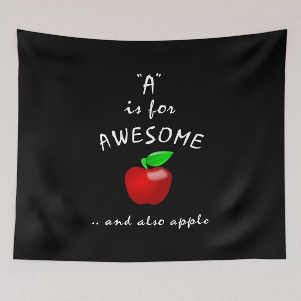 Item preview, A is for Awesome and also Apple designed and sold by Slap-Cat.