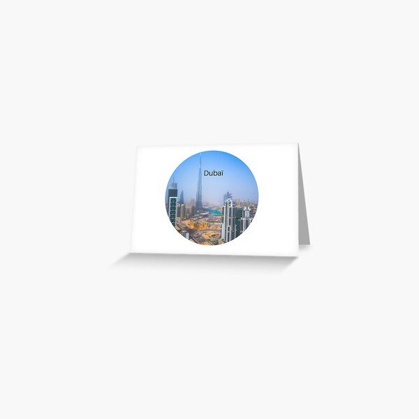 "Dubaï World's most beautiful cities Time Zone " Greeting Card for