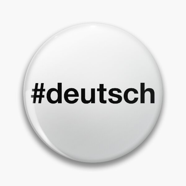 GERMAN Hashtag Pin