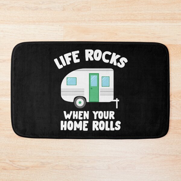 Item preview, Camping RV Camper Life Rocks When Your Home Rolls   designed and sold by 2blackcherries.