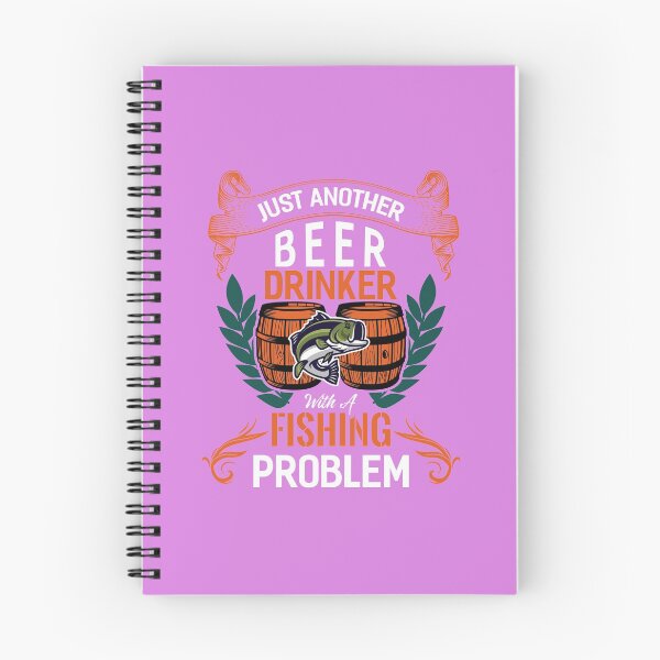 Item preview, Just Another Beer Drinker Fishing Problem designed and sold by fantasyy.