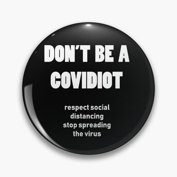 Item preview, don't be a covidiot designed and sold by tita74.