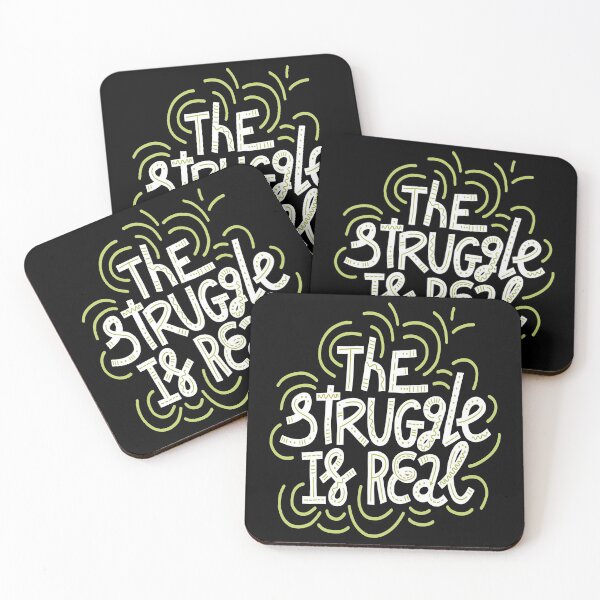 Item preview, The Struggle Is Real designed and sold by ProjectX23.