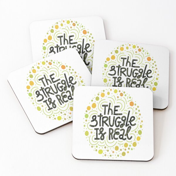 Item preview, The Struggle Is Real designed and sold by ProjectX23.