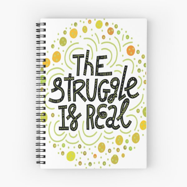 Item preview, The Struggle Is Real designed and sold by ProjectX23.