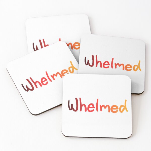 Item preview, Whelmed designed and sold by Timothynvb.