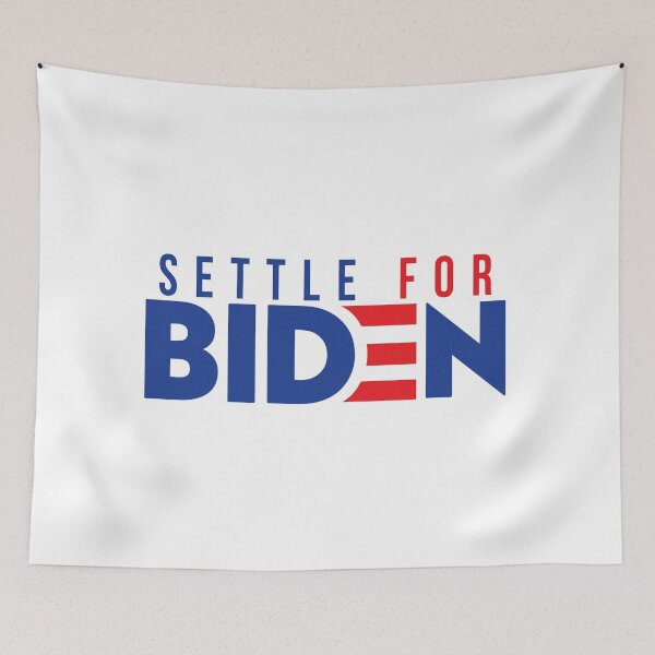 Item preview, Settle For Biden designed and sold by DeadRight.