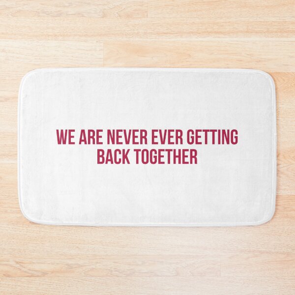 Item preview, We Are Never Ever Getting Back Together - RED Taylor Swift Song designed and sold by bombalurina.