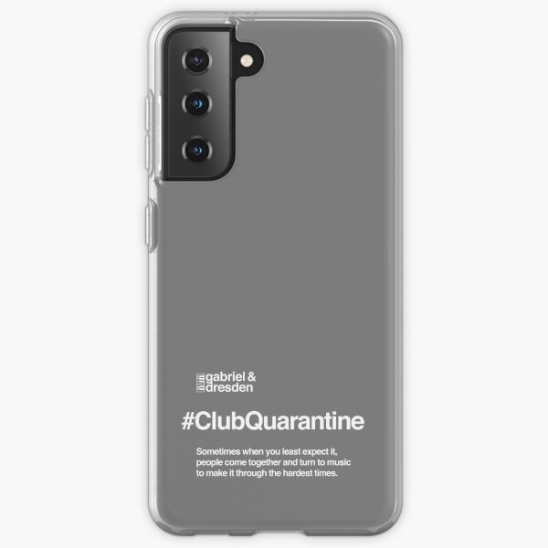 Gabriel & Dresden #ClubQuarantine White Logo Samsung Galaxy Soft Case