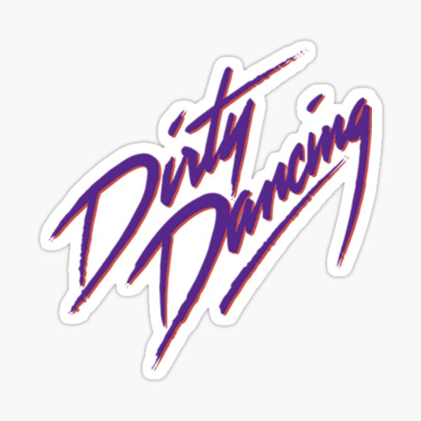 Nobody Puts Baby in a Corner | Dirty Dancing Sticker