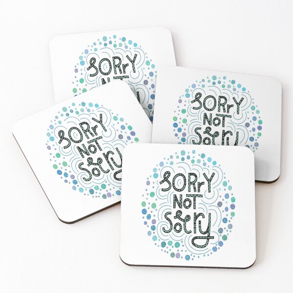 Item preview, Sorry Not Sorry designed and sold by ProjectX23.