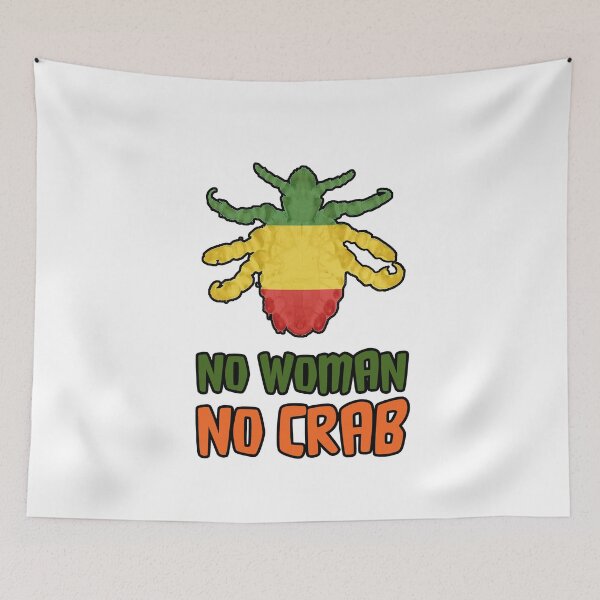 Item preview, NO WOMAN NO CRAB designed and sold by coolbarda.