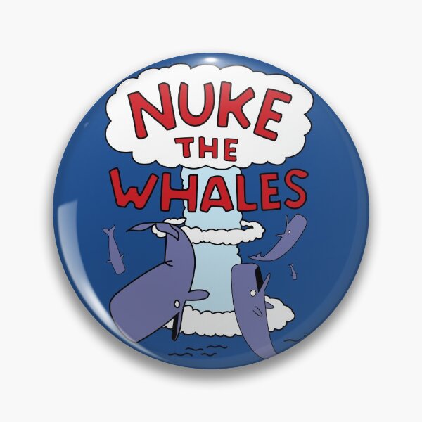 Item preview, Nuke the Whales designed and sold by McPod.