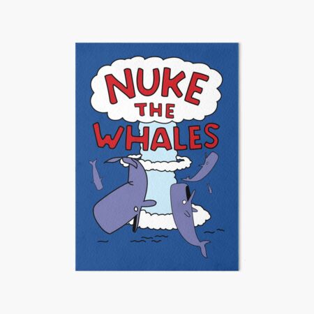 Item preview, Nuke the Whales designed and sold by McPod.