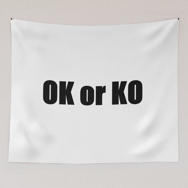 Item preview, OK or KO designed and sold by coolbarda.