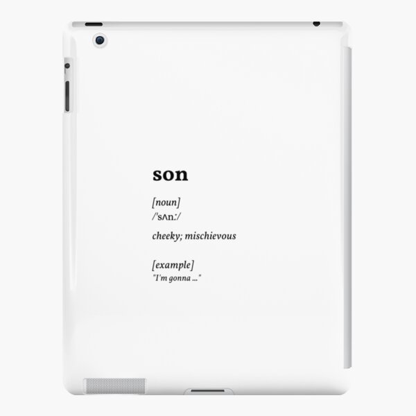 son dictionary meaning - cheeky mischievous (original) iPad Case & Skin  for Sale by missingyou. . .