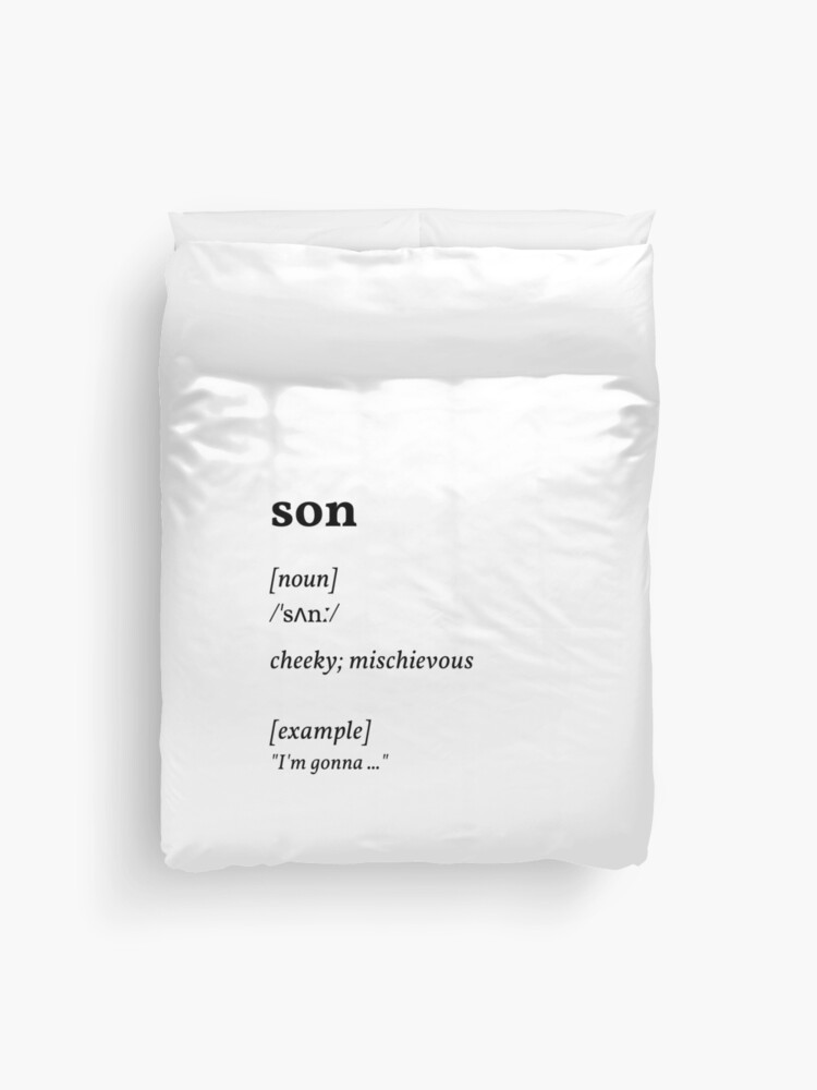 son dictionary meaning - cheeky mischievous (original) | Duvet Cover