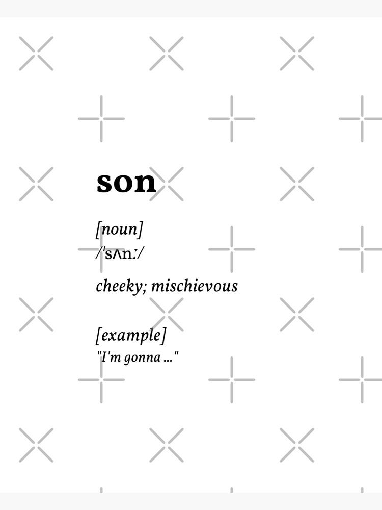 son dictionary meaning - cheeky mischievous (original) Sticker for Sale  by missingyou. . .