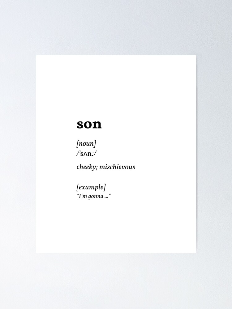 son dictionary meaning - cheeky mischievous (original) | Poster