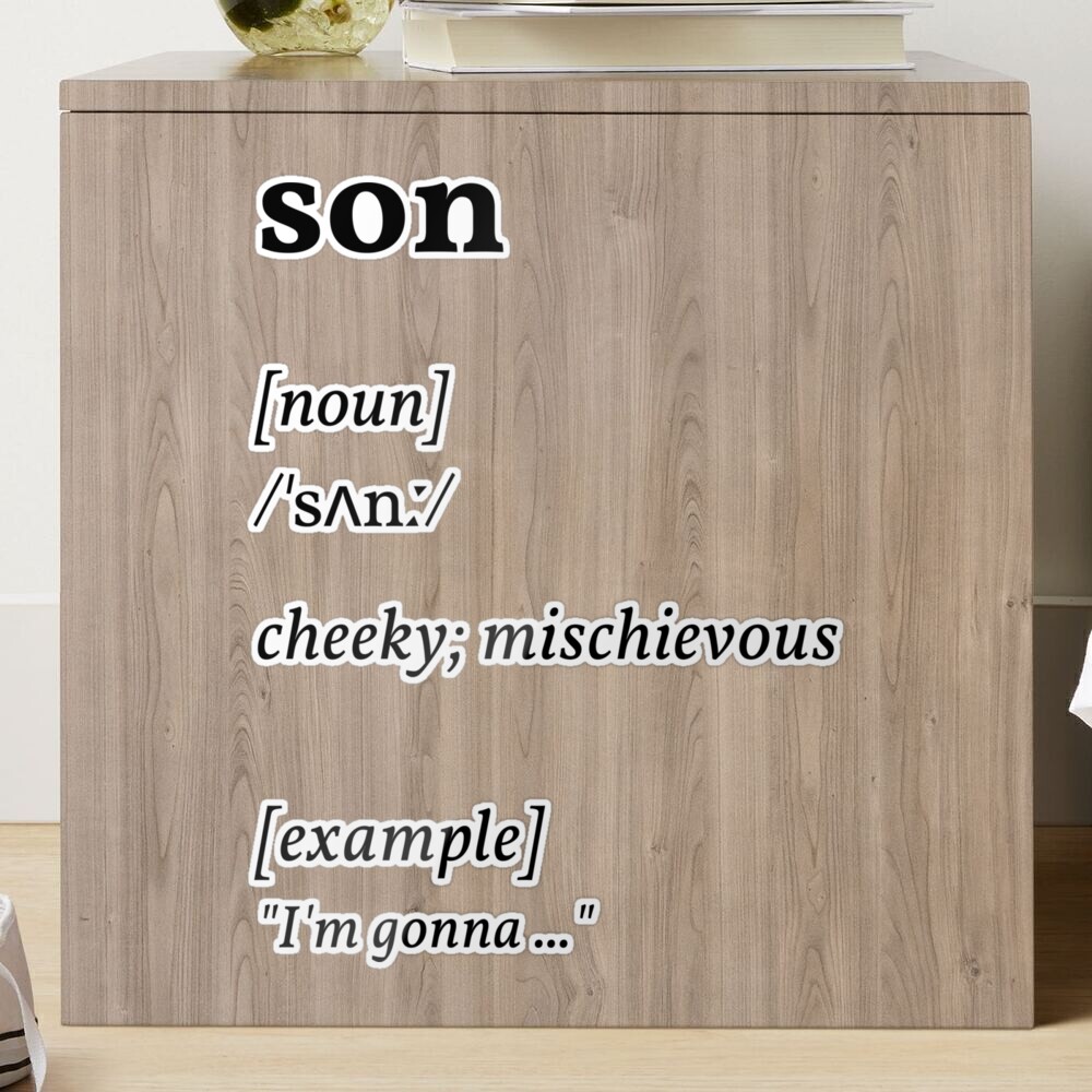 son dictionary meaning - cheeky mischievous (original) Sticker