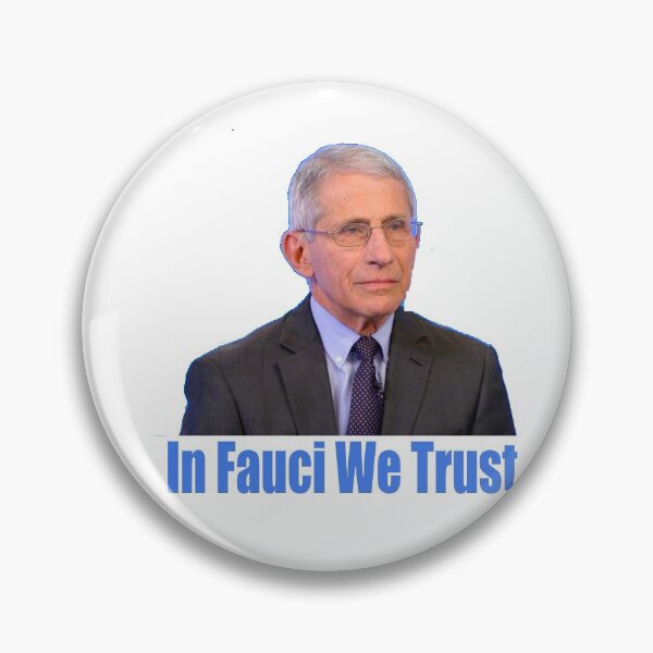Item preview, In Fauci We Trust designed and sold by mangotango711.