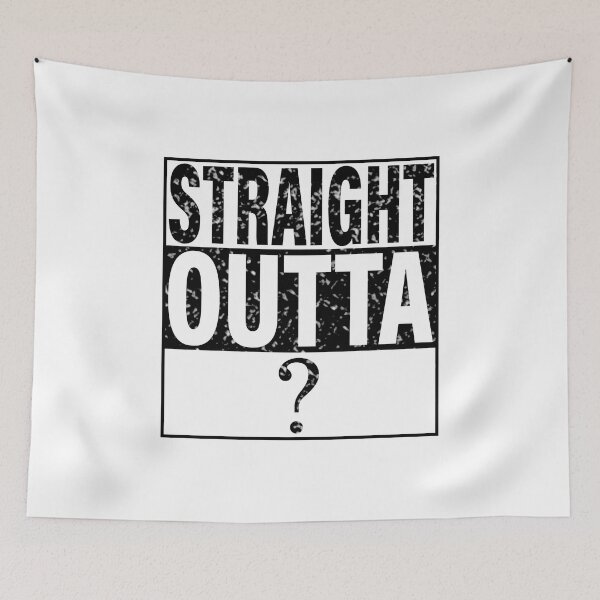 Item preview, STRAIGHT OUTTA ? designed and sold by danyc88.