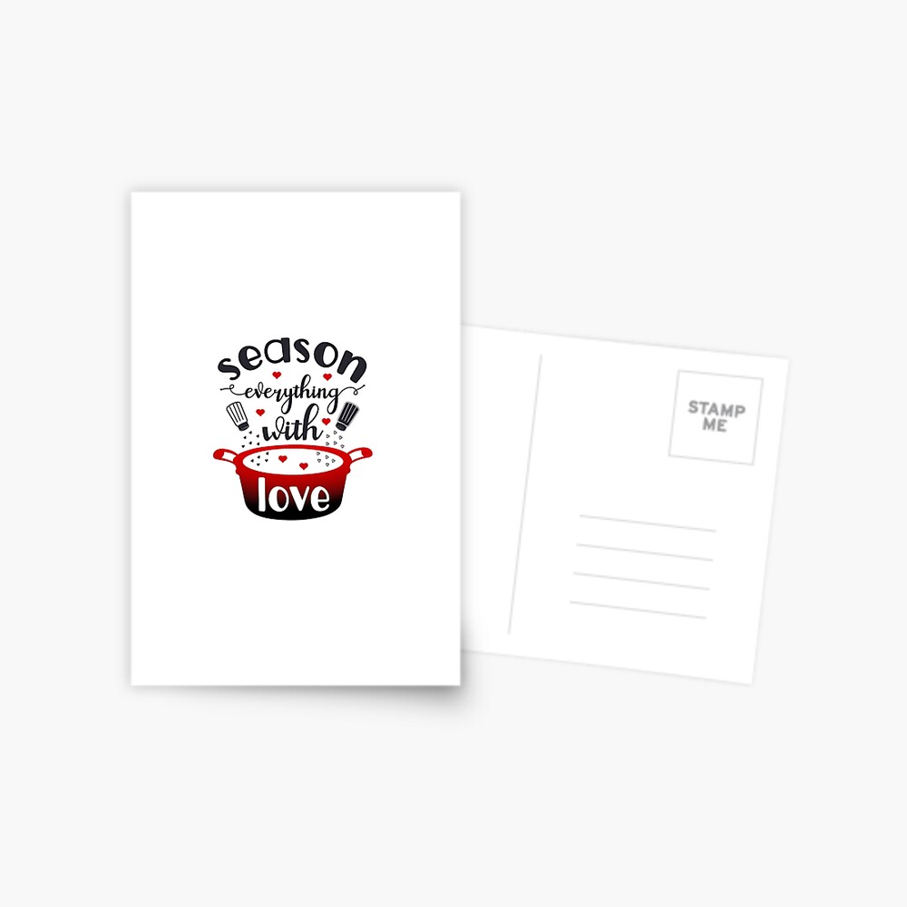 Season Everything With Love Postcard