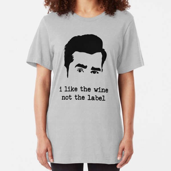 i like the wine not the label Slim Fit T-Shirt