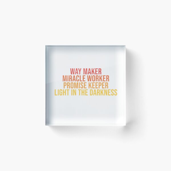 Item preview, Way Maker Miracle Worker designed and sold by yelly123.