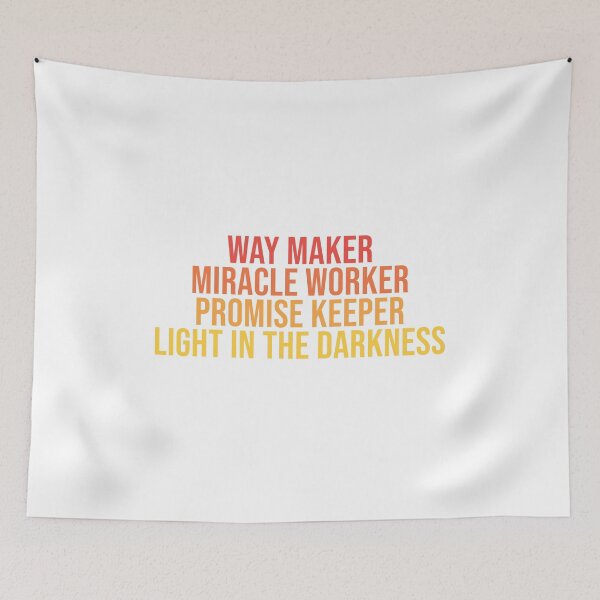 Item preview, Way Maker Miracle Worker designed and sold by yelly123.