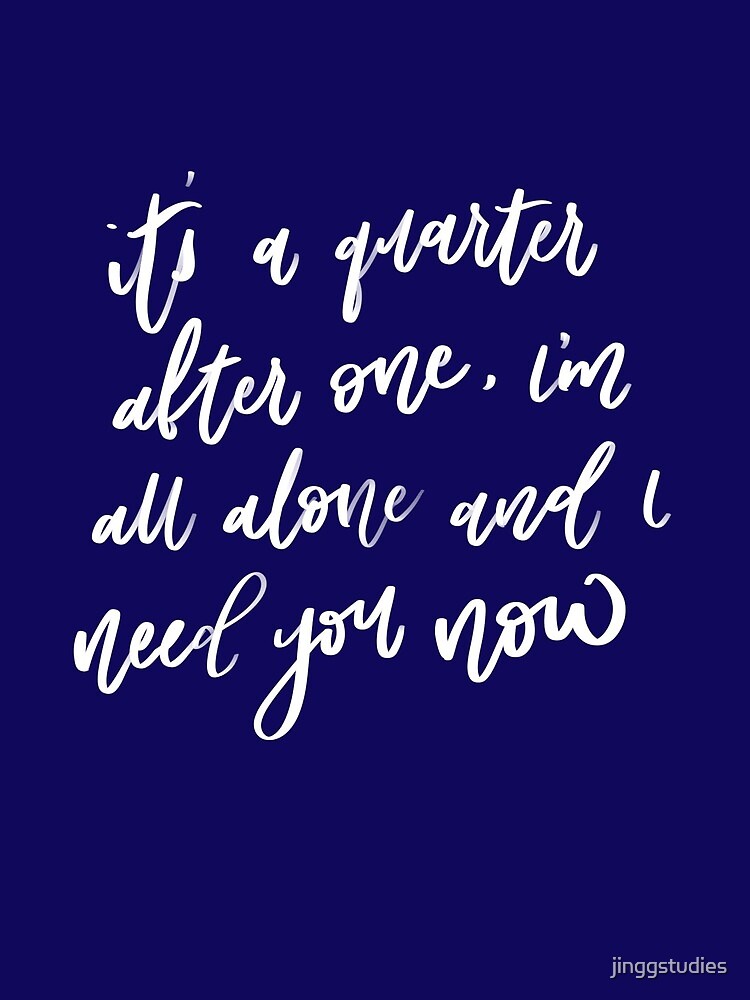 Lady Antebellum Need You Now Song Lyric Quote Print 