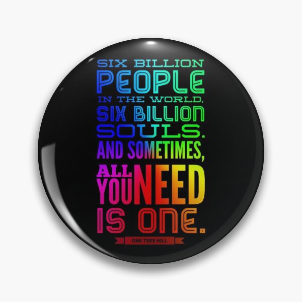 Item preview, One Tree Hill - six billion v4 designed and sold by marieby.