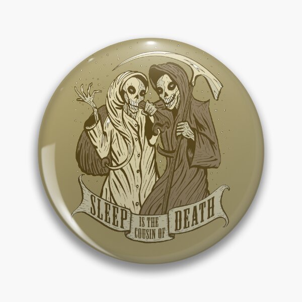 Item preview, Sleep is the cousin of Death designed and sold by Joozu.