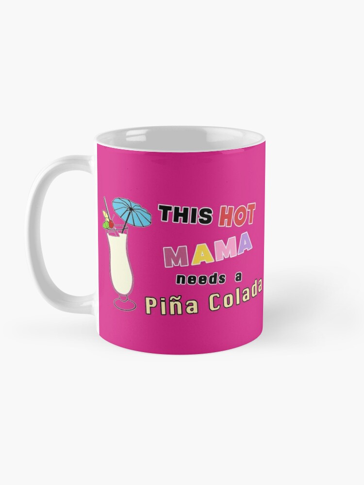 Coffee Mug, Pina Colada Liquor Refreshment Coconut Mixologist. designed and sold by maxxexchange