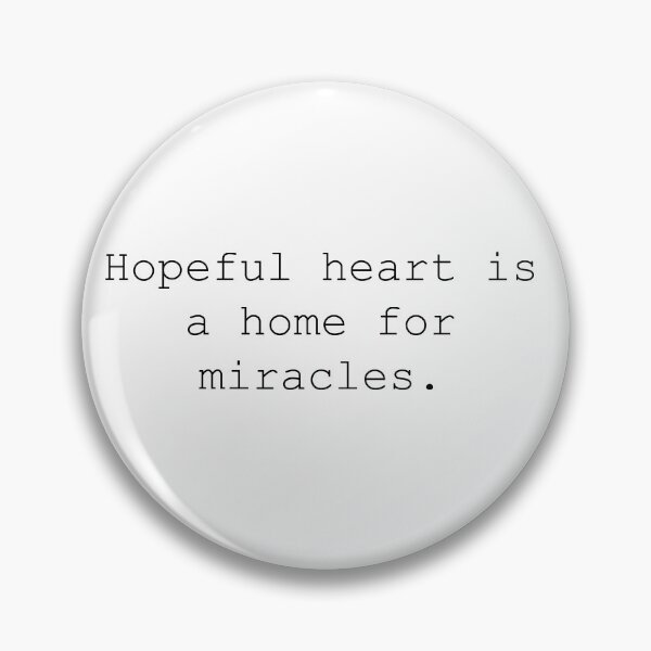 Item preview, hopeful heart is a home for miracles designed and sold by motivation4you.