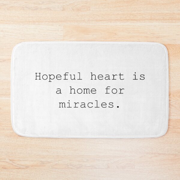 Item preview, hopeful heart is a home for miracles designed and sold by motivation4you.